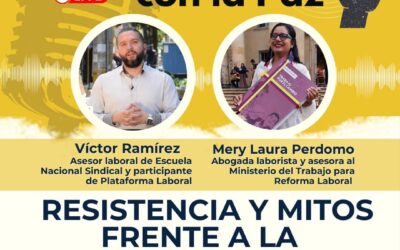 Sintonízate con la Paz – #ReformaLaboral