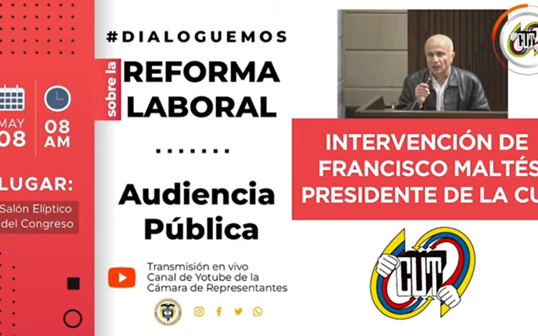 Francisco Maltés, presidente de la CUT en la Audiencia #Dialoguemos sobre la #ReformaLaboral