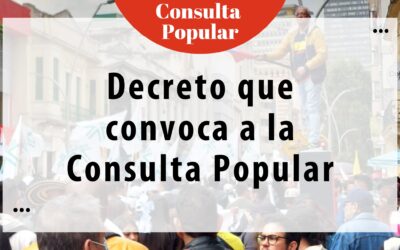 Decreto que convoca a la Consulta Popular